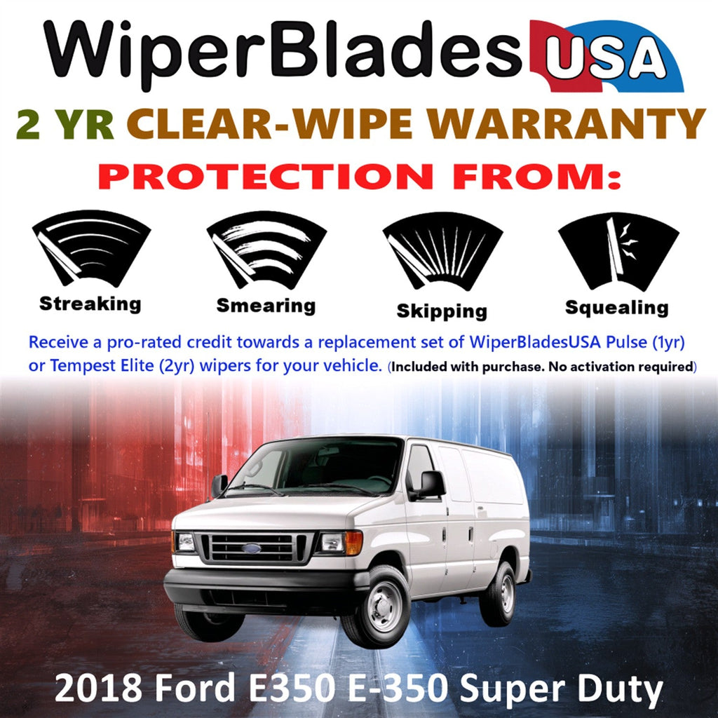 2018 Ford E350 E-350 Super Duty Wiper Blades w/2yr Warranty (Set of 2) Wipers